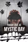 Tough Love at Mystic Bay cover