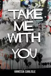Take Me With You cover
