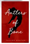 Antlers of Bone cover