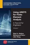 Using ANSYS for Finite Element Analysis cover