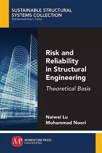 Risk and Reliability in Structural Engineering cover