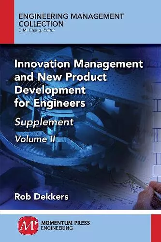 Innovation Management and New Product Development for Engineers, Volume II cover