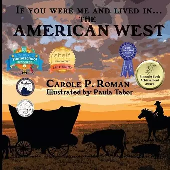 If You Were Me and Lived in... the American West cover