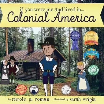 If You Were Me and Lived in... Colonial America cover