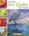 Creating Art Quilts with Panels cover