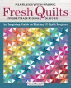 Fearless with Fabric - Fearless Quilts from Traditional Blocks cover
