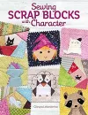 Sewing Scrap Blocks with Character cover