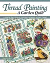 Thread Painting a Garden Quilt cover
