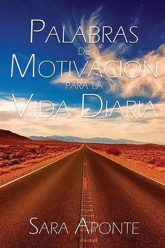 Palabras de Motivacion Para La Vida Diaria cover