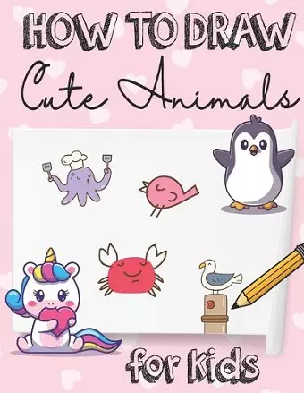 How to Draw Cute Animals cover