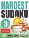 Hardest Sudoku Volume 3 200 Challenging Puzzles cover