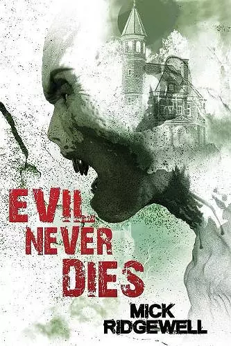 Evil Never Dies cover