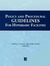 Policy and Procedural Guidelines for Hyperbaric Facilities cover