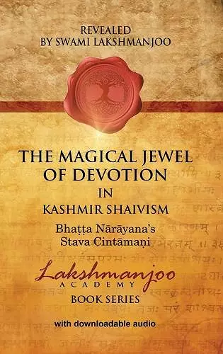 The Magical Jewel of Devotion in Kashmir Shaivism cover