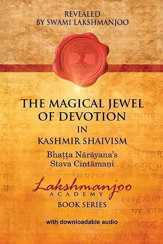 The Magical Jewel of Devotion in Kashmir Shaivism cover