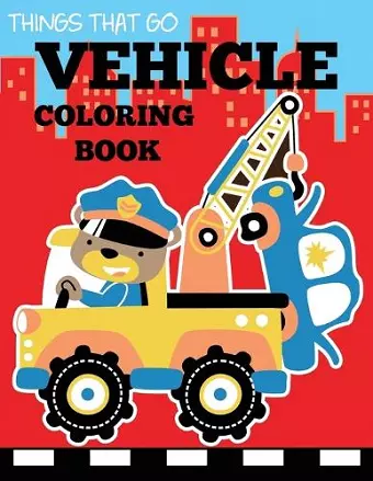 Vehicle Coloring Book cover