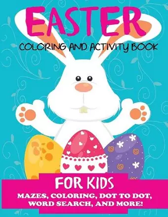 Easter Coloring and Activity Book for Kids cover