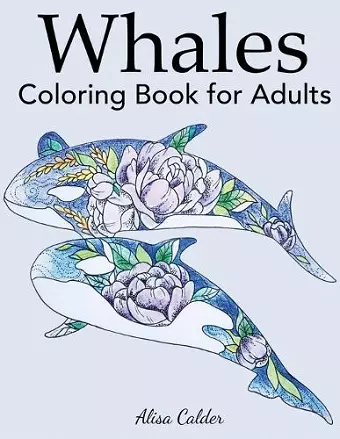 Whale Coloring Book for Adults cover