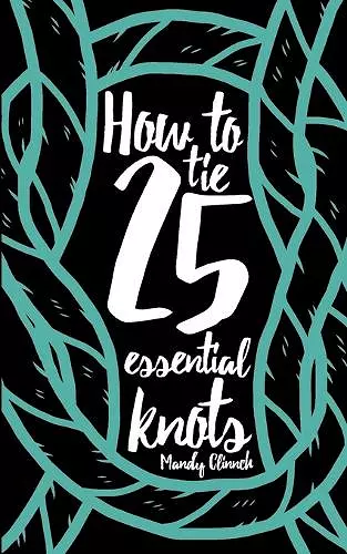 How to Tie 25 Essential Knots cover