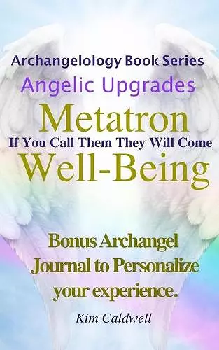 Archangelology, Metatron, Well-Being cover