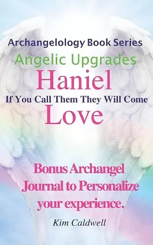 Archangelology, Haniel, Love cover