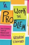 Work the Problem cover