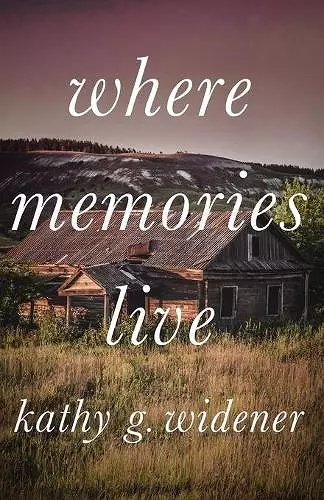 Where Memories Live cover