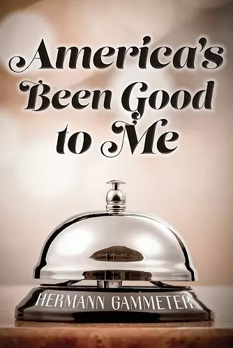 America's Been Good to Me cover