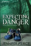 Expecting Danger cover