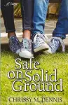 Safe on Solid Ground cover