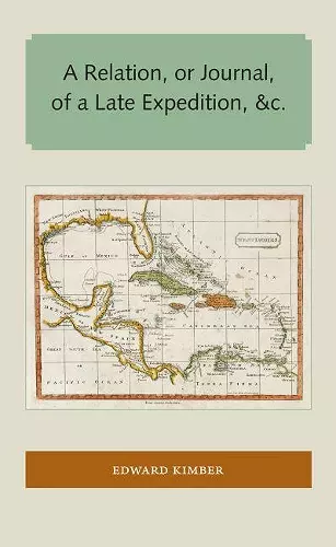 A Relation, or Journal, of a Late Expedition, &c. cover