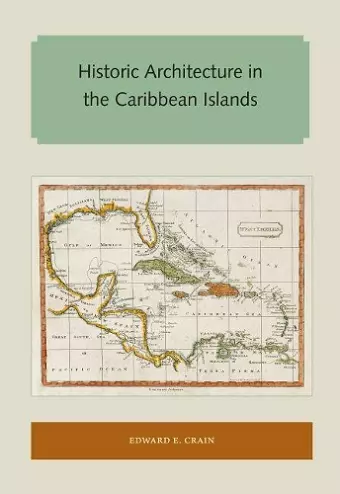 Historic Architecture in the Caribbean Islands cover