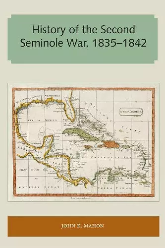 History of the Second Seminole War, 1835-1842 cover