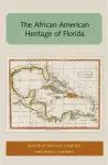 The African American Heritage of Florida cover