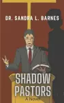 Shadow Pastors cover