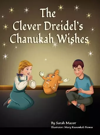 The Clever Dreidel's Chanukah Wishes cover