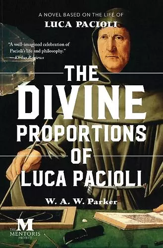 The Divine Proportions of Luca Pacioli cover