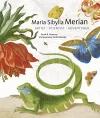 Maria Sibylla Merian - Artist, Scientist, Adventurer cover