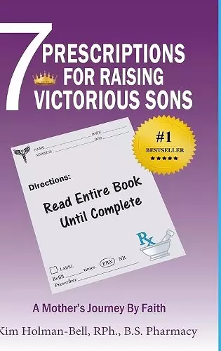 7 Prescriptions for Raising Victorious Sons cover