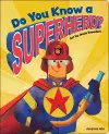 Do You Know a Superhero? cover