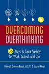 Overcoming Overthinking cover