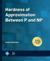 Hardness of Approximation Between P and NP cover