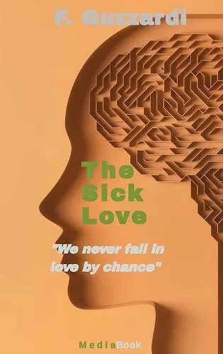 The Sick Love (We never fall in love by chance) cover