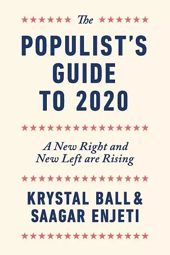 The Populist's Guide to 2020 cover