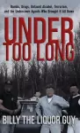 Under Too Long cover