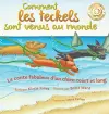 Comment les teckels sont venus au monde (French/English Bilingual Hard Cover) cover