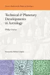 Technical & Planetary Developments in Astrology cover