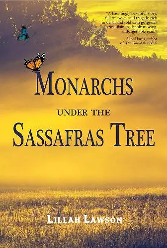 Monarchs Under the Sassafras Tree cover