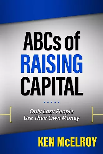 The ABCs of Raising Capital cover