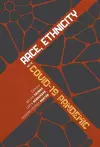 Race, Ethnicity, and the COVID–19 Pandemic cover